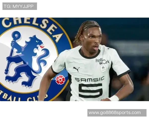 雷恩对雅奎特要价6500万欧切尔西报价不足引关注